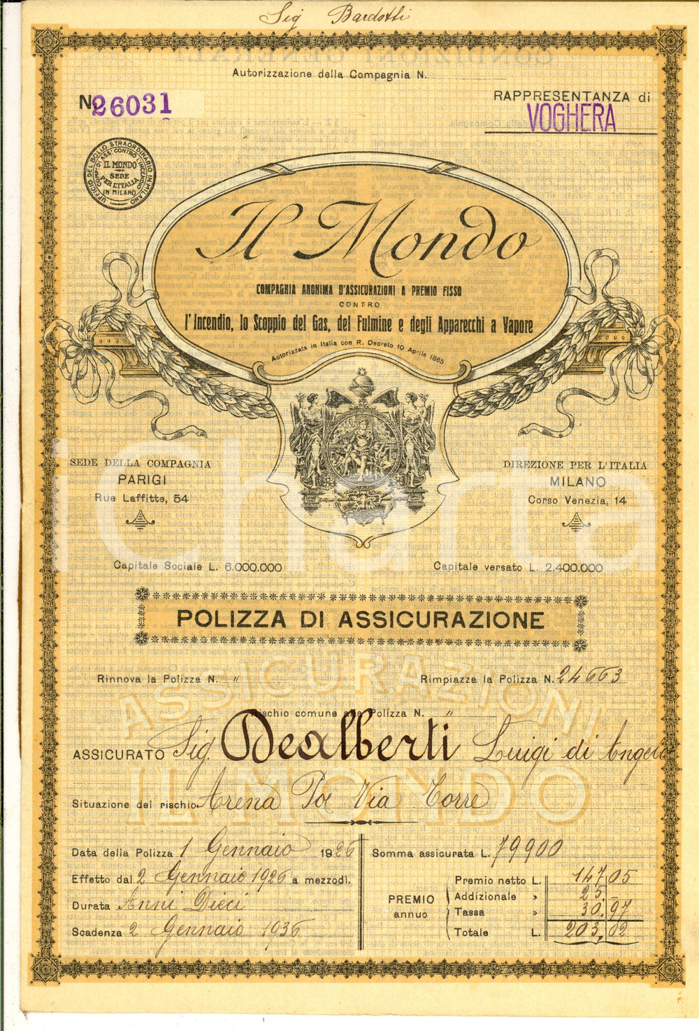 Documento originale, autentico 1926 ARENA PO Compagnia assicuratrice IL MONDO Polizza per industria soda 1