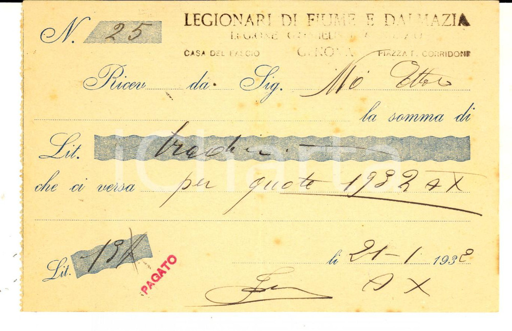 Documento originale, autentico 1932 GENOVA Legionari di FIUME E DALMAZIA Ricevuta per quote di Ettore MO 1