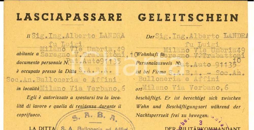 Documento originale, autentico 1943 WW2 RSI MILANO Lasciapassare ing. Alberto LANDRA  soc. an. BULLONERIA 1