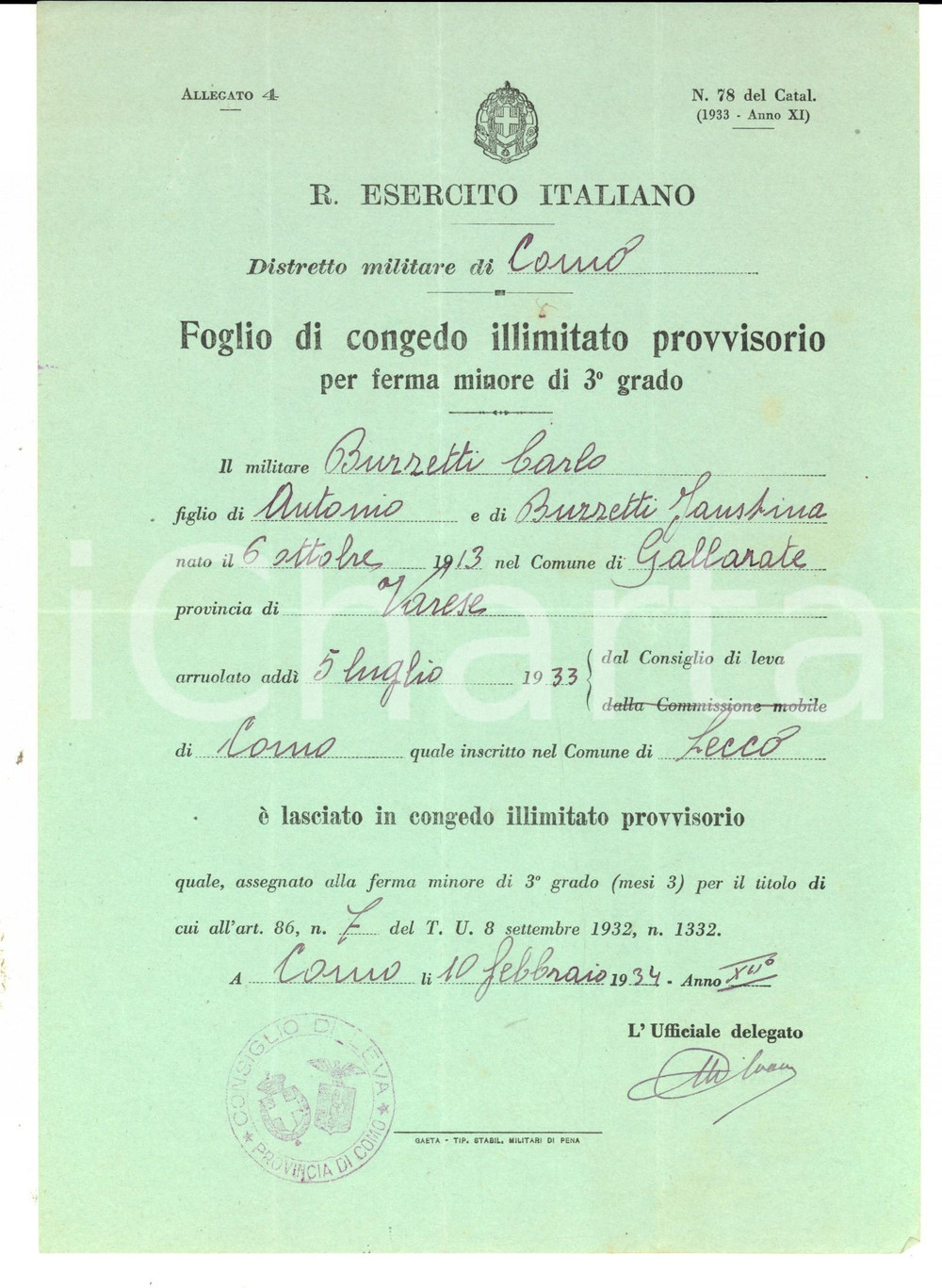 Documento originale, autentico 1934 REGIO ESERCITO COMO Congedo illimitato provvisorio per Carlo BUZZETTI 1