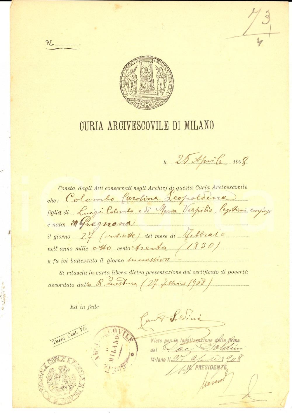 Documento originale, autentico 1908 PREGNANA MILANESE Certificato battesimo di Carolina COLOMBO Curia MILANO 1