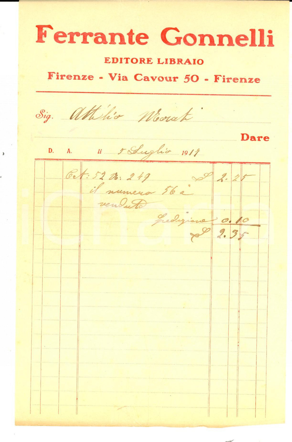Documento originale, autentico 1917 FIRENZE via CAVOUR  Ferrante GONNELLI Editore libraio Fattura intestata 1
