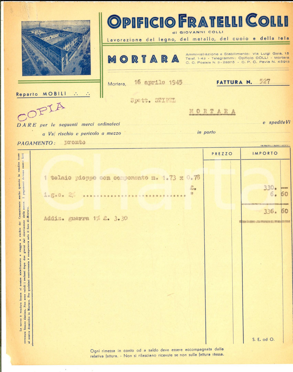 Documento originale, autentico 1945 MORTARA Opificio Fratelli COLLI  Fattura intestata per telaio pioppo 1