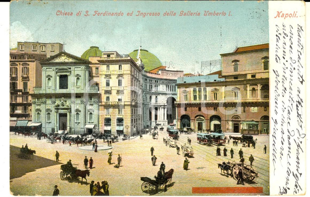 Cartolina originale da collezione 1906 NAPOLI Chiesa SAN FERDINANDO e Galleria UMBERTO I Cartolina FP VG 1