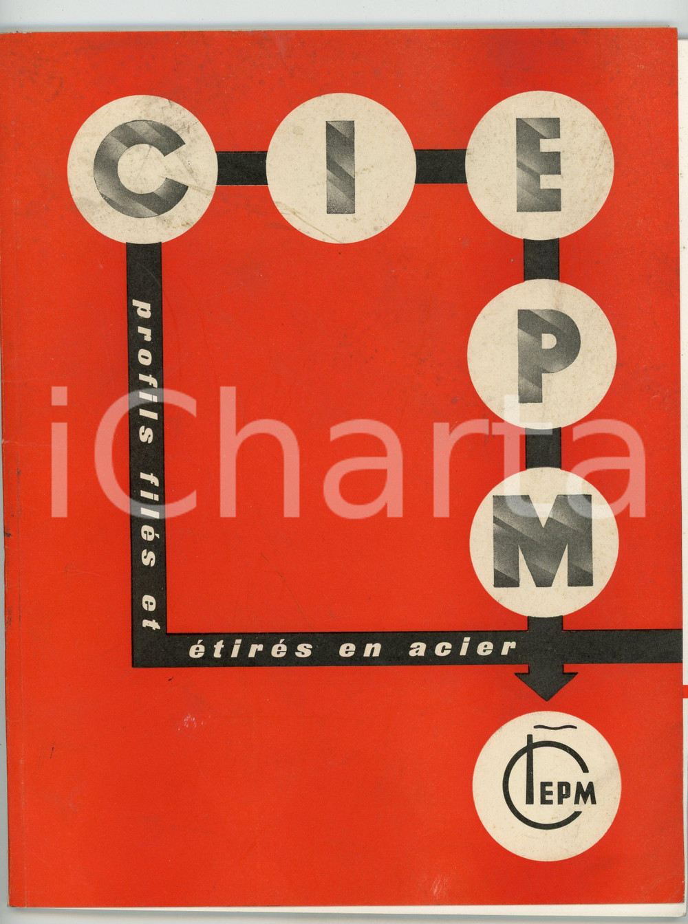 Libro, pubblicazione d epoca 1956 Parigi CIEPM catalogo illustrato profili acciaio filetti e trafilati 54 pag 1