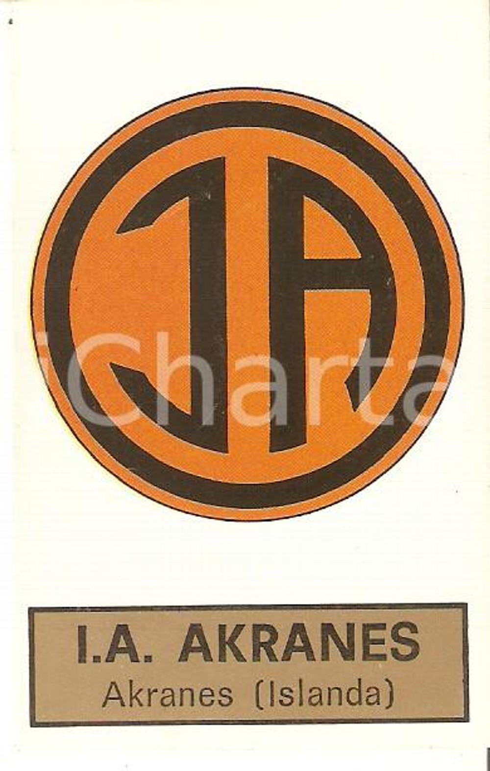 Oggetto da collezione cartaceo PANINI  CALCIATORI 1971  1972 Stemma ÃÃ¾rÃ³ttabandalag AKRANESS Figurina 109 1