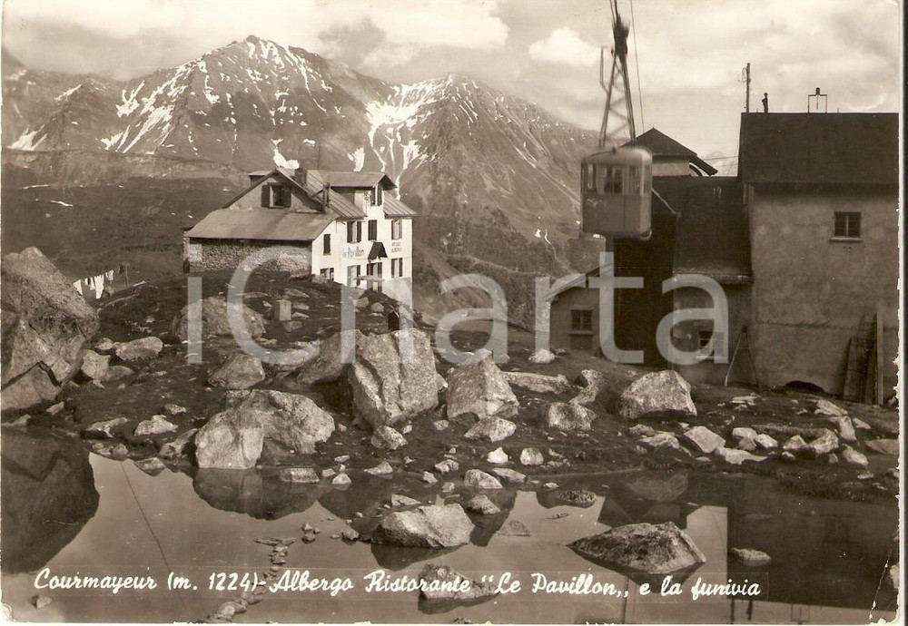 Cartolina originale da collezione 1959 COURMAYEUR AO Albergo ristorante LE PAVILLON e funivia Cartolina FG VG 1