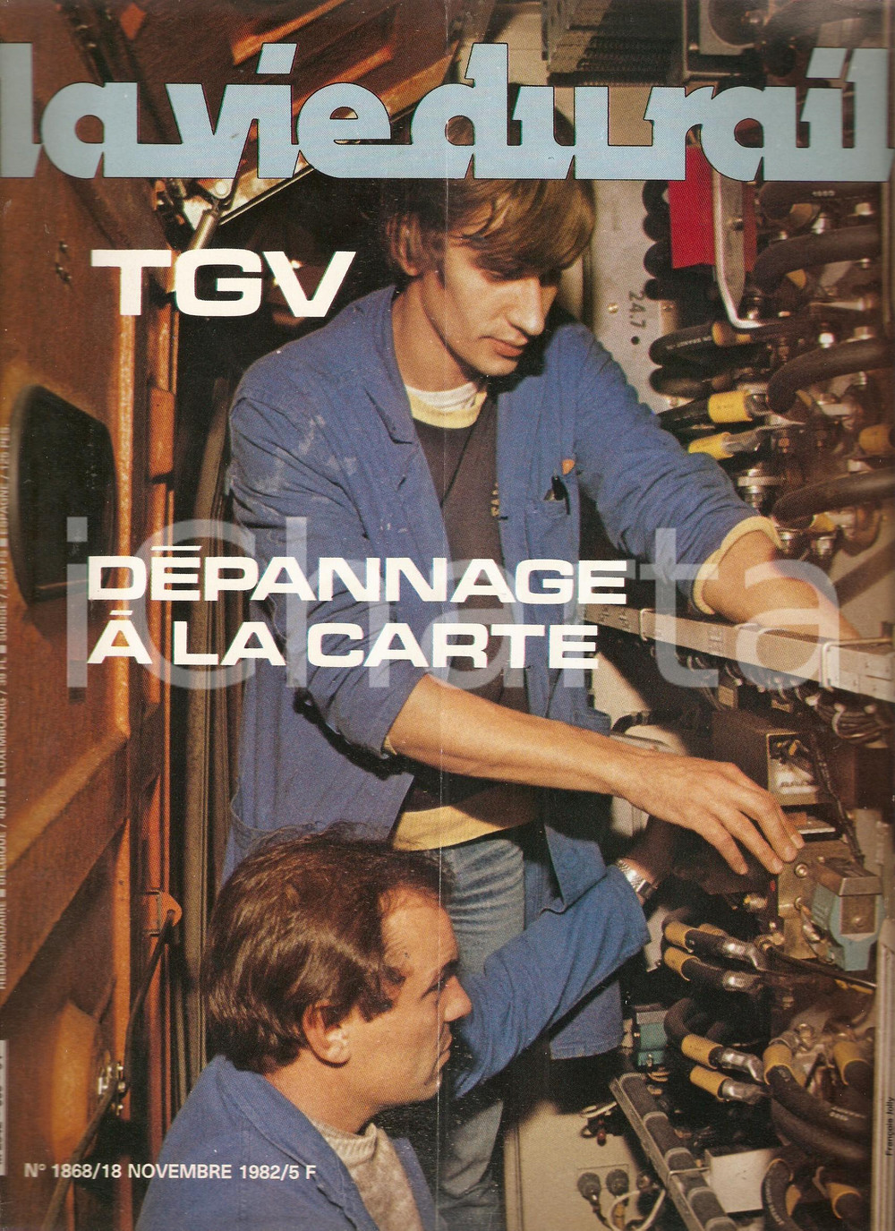 Giornale, rivista storica 1982 LA VIE DU RAIL n. 1868  TGV DÃ¨panneurs de PARIS CONFLANS Rivista 1