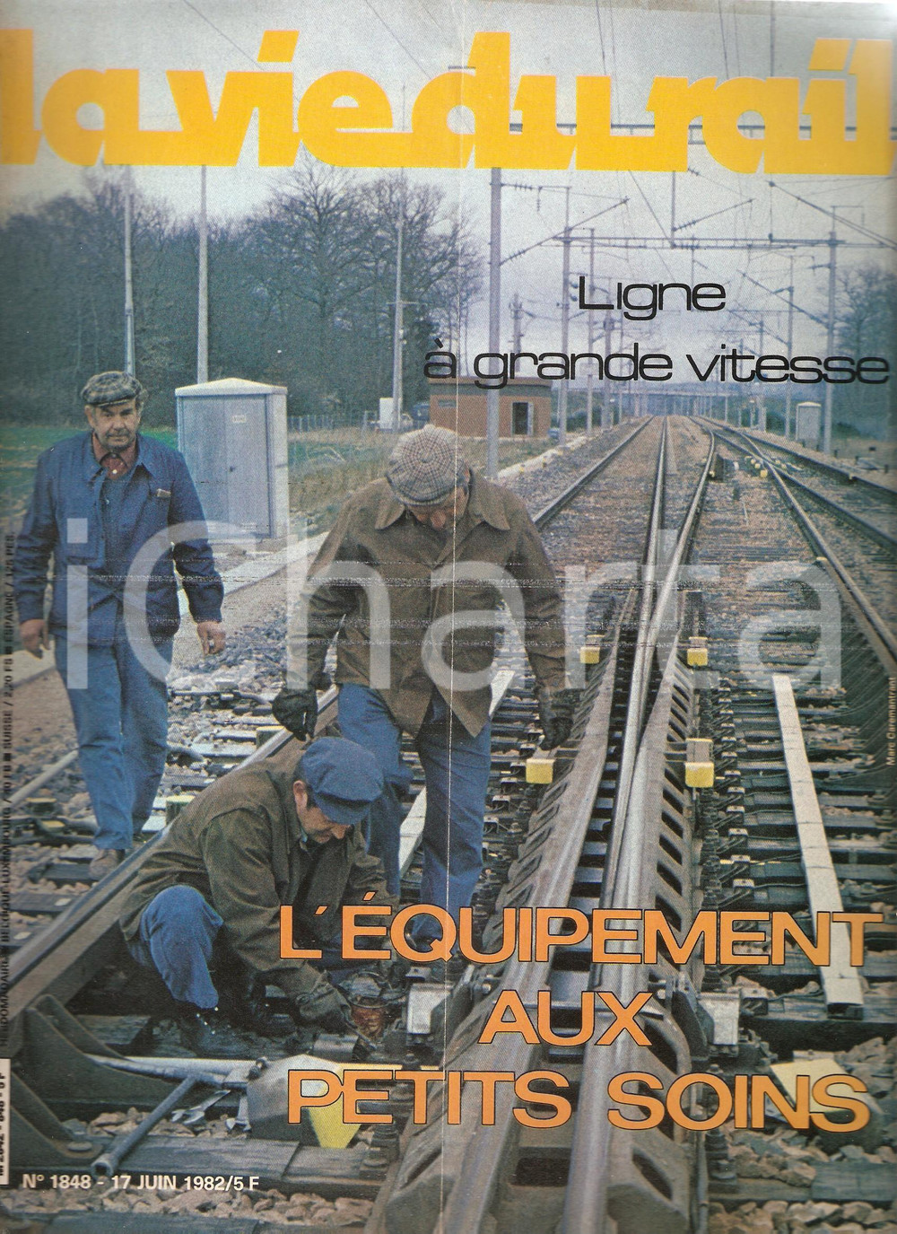 1982 VIE DU RAIL n.1848 Tecnici controllano i binari a SULLY *Rivista