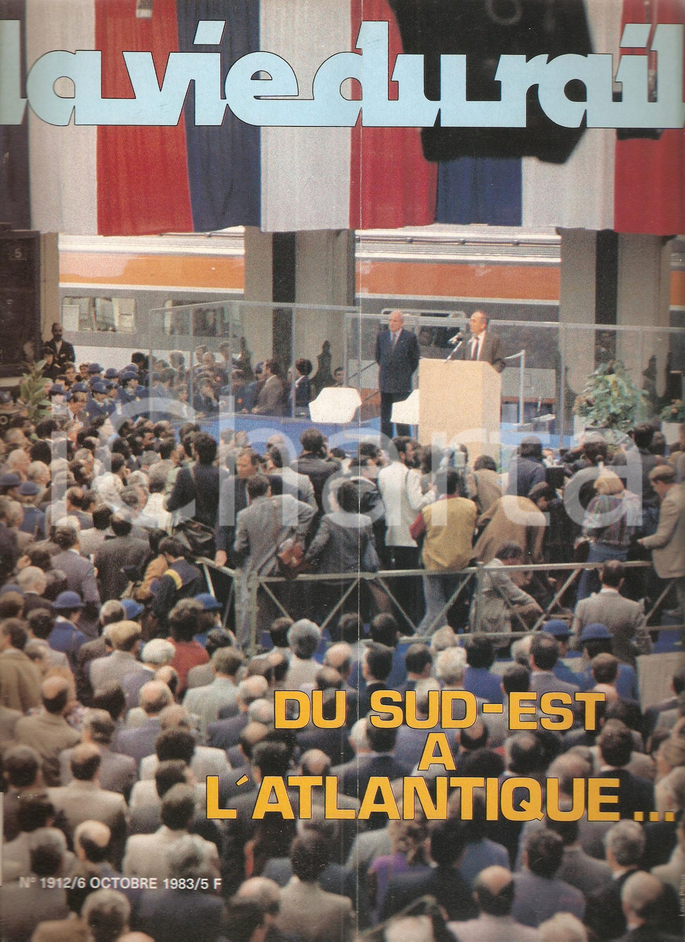 Giornale, rivista storica 1983 VIE DU RAIL n.1912 Charles FITERMAN inaugura TGV ATLANTIQUE Rivista 1