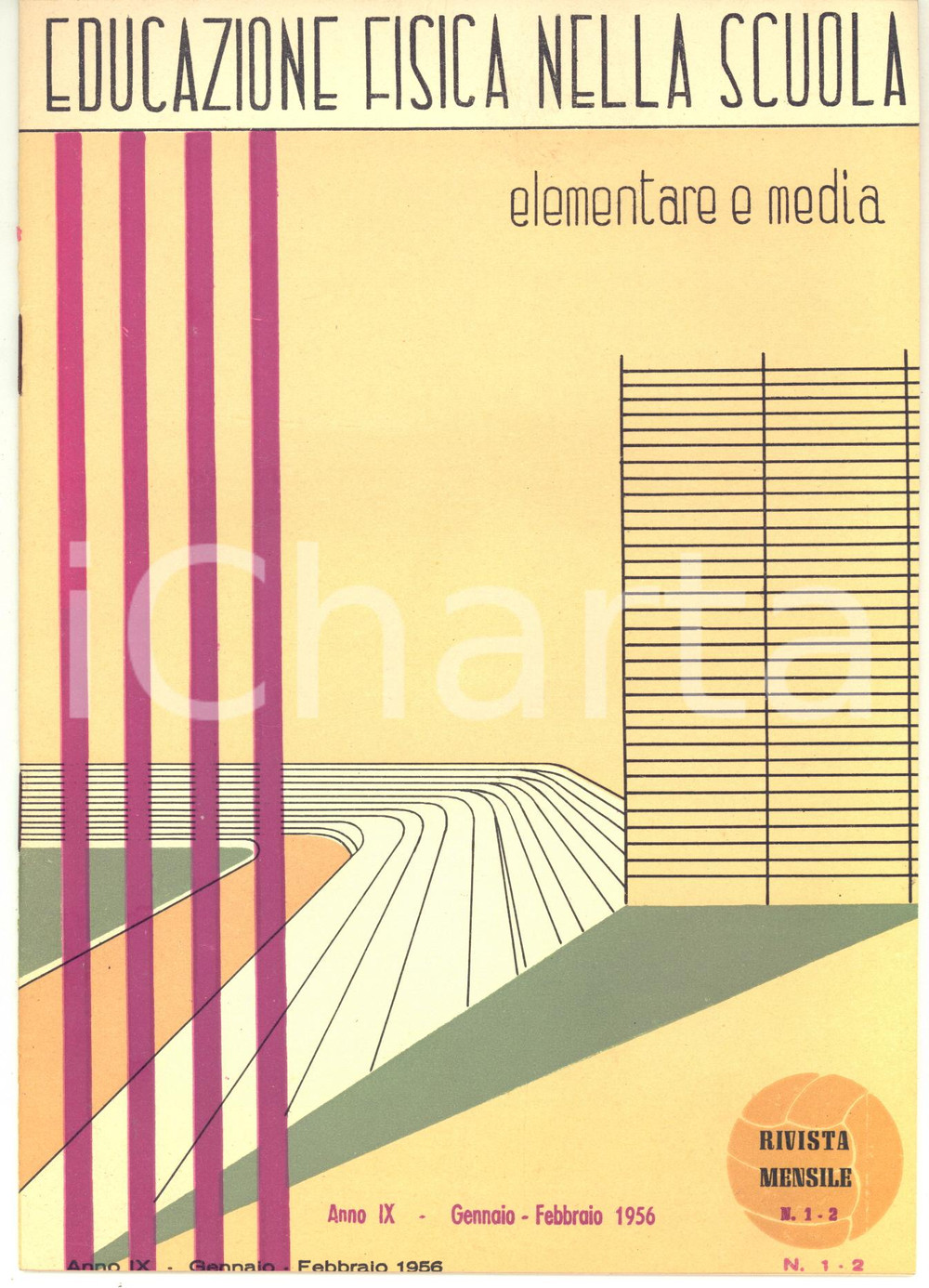 Giornale, rivista storica 1956 EDUCAZIONE FISICA NELLA SCUOLA Hebertismo Rivista anno IX n°12 1
