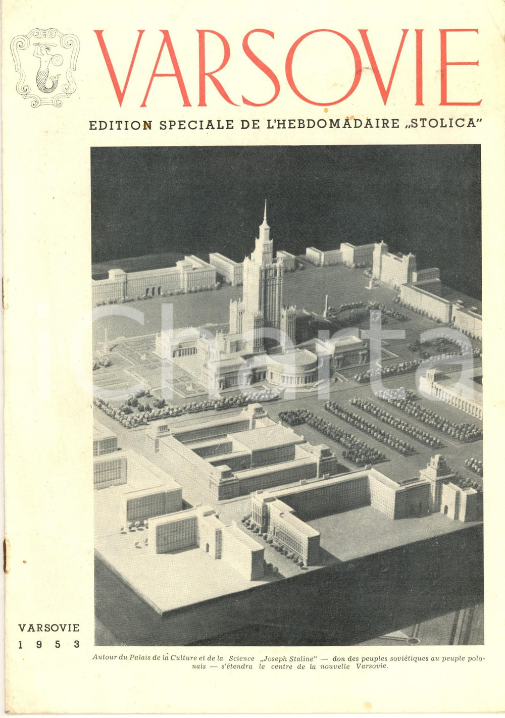 Giornale, rivista storica 1953 VARSOVIE Ville de la Paix  Edition speciale de STOLICA 16 pp. ILLUSTRE 1