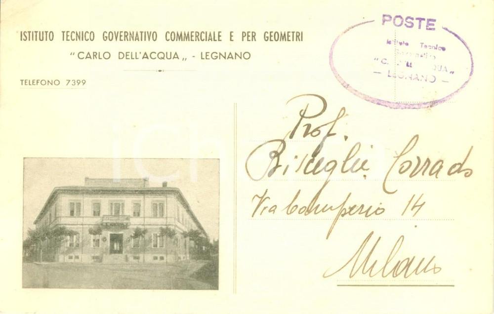 Cartolina originale da collezione 1947 LEGNANO MI Istituto Tecnico Commerciale Carlo DELL ACQUA Cartolina FG VG 1