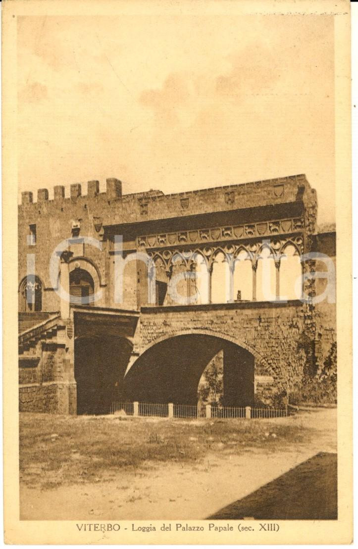Cartolina originale da collezione 1930 VITERBO Loggia del Palazzo Papale Cartolina ad Arnaldo BARILLI FP 1