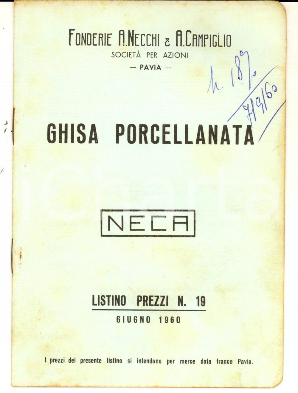 Materiale pubblicitario d’epoca 1960 PAVIA Ghisa porcellanata NECA  Listino prezzi Fonderie NECCHI & CAMPIGLIO 1