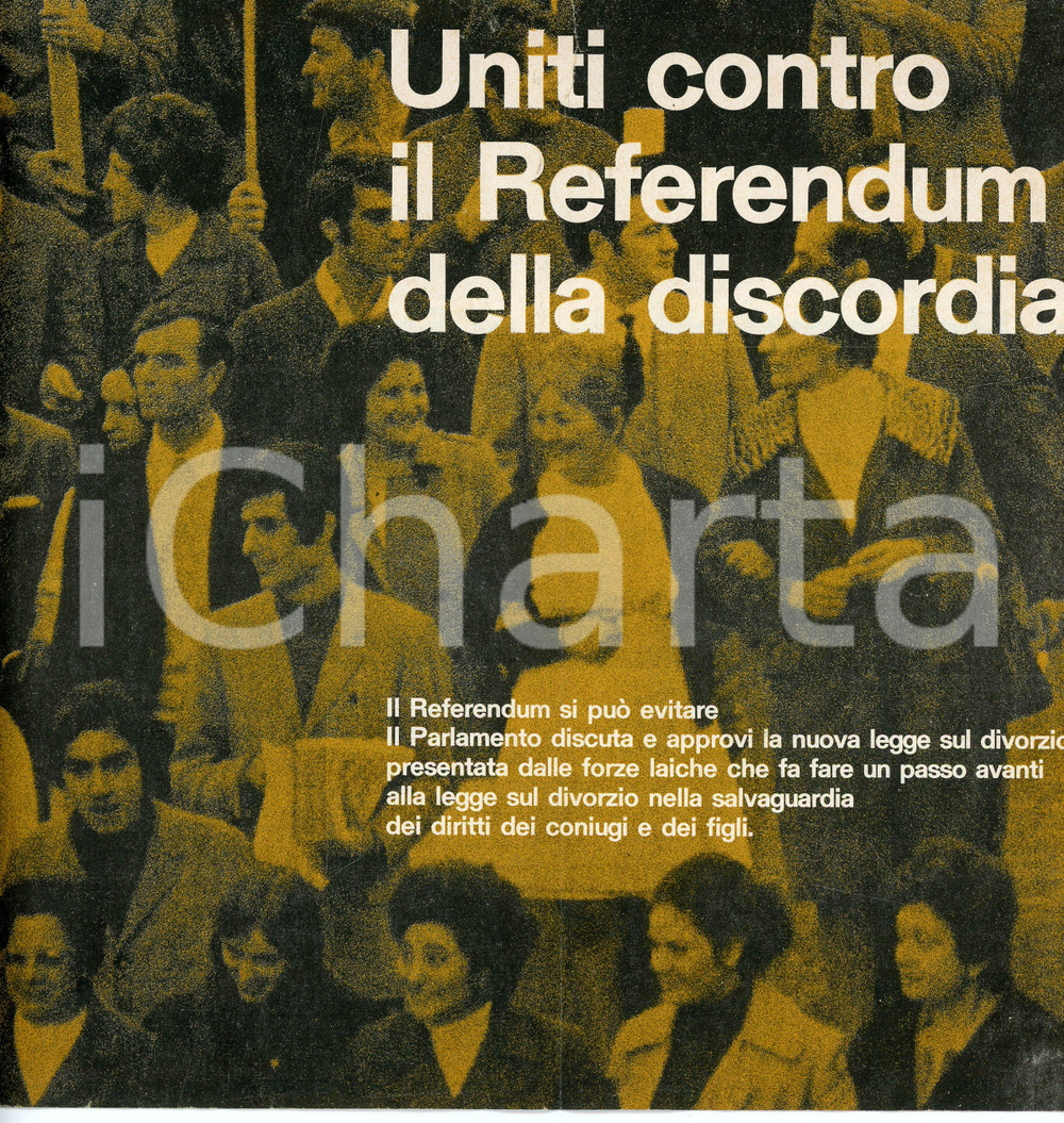 Materiale pubblicitario d’epoca 1974 PROPAGANDA POLITICA PCI Referendum sul divorzio Volantino ILLUSTRATO 1
