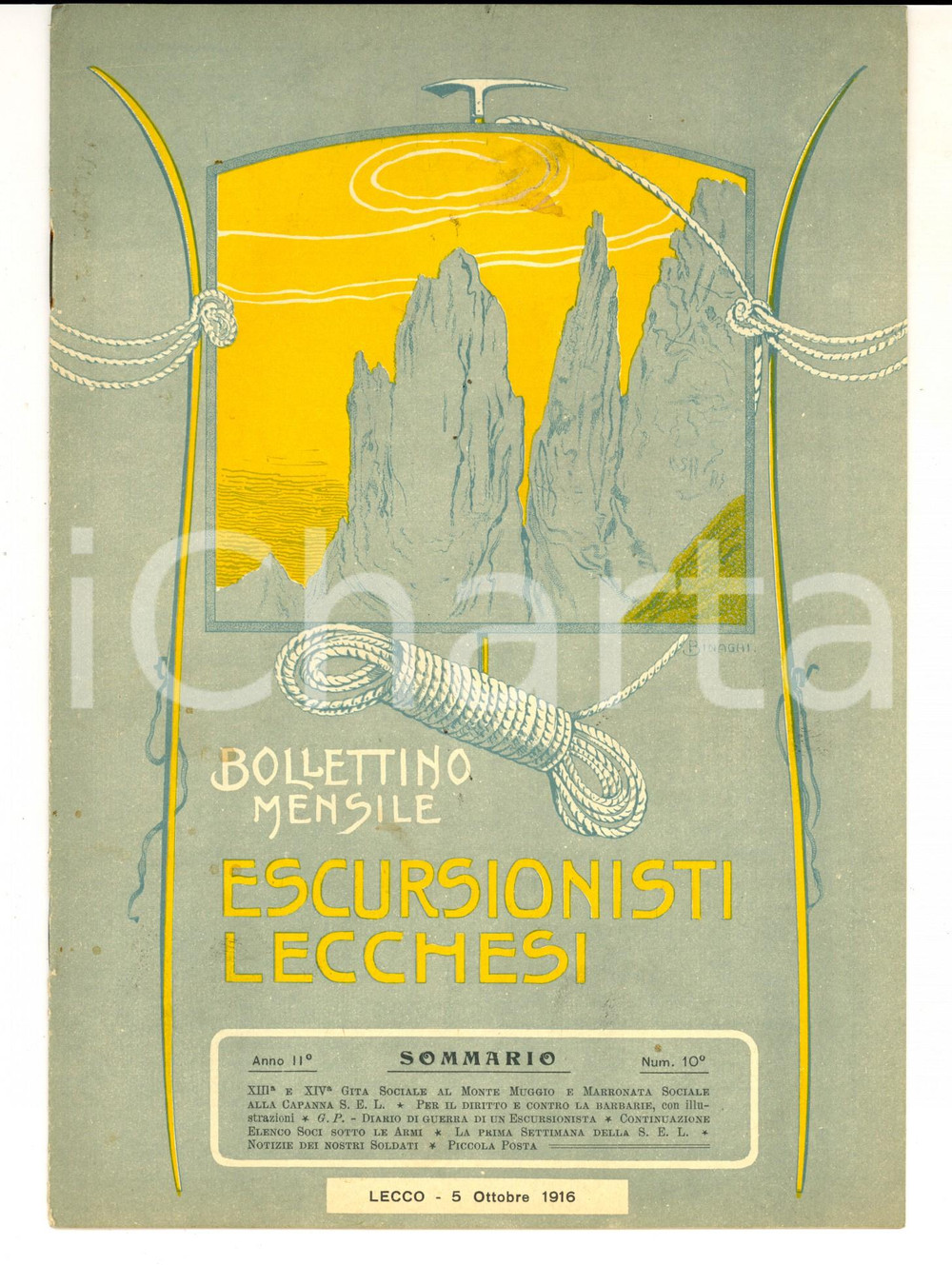 1916 ESCURSIONISTI LECCHESI Traversata delle due GRIGNE *Anno II nÂ° 10  CONDIZIONI: G    originale e autentica 1