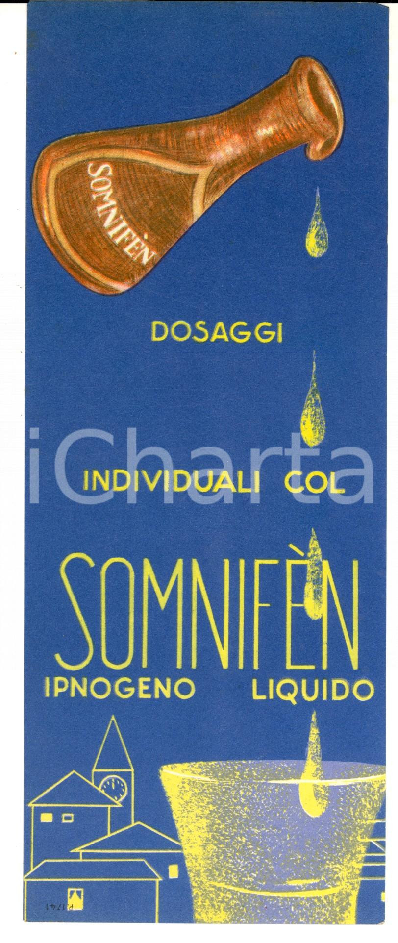 Materiale pubblicitario d’epoca 1940 ca FARMACEUTICA Ipnogeno liquido SOMNIFEN Volantino pubblicitario 9x24 1