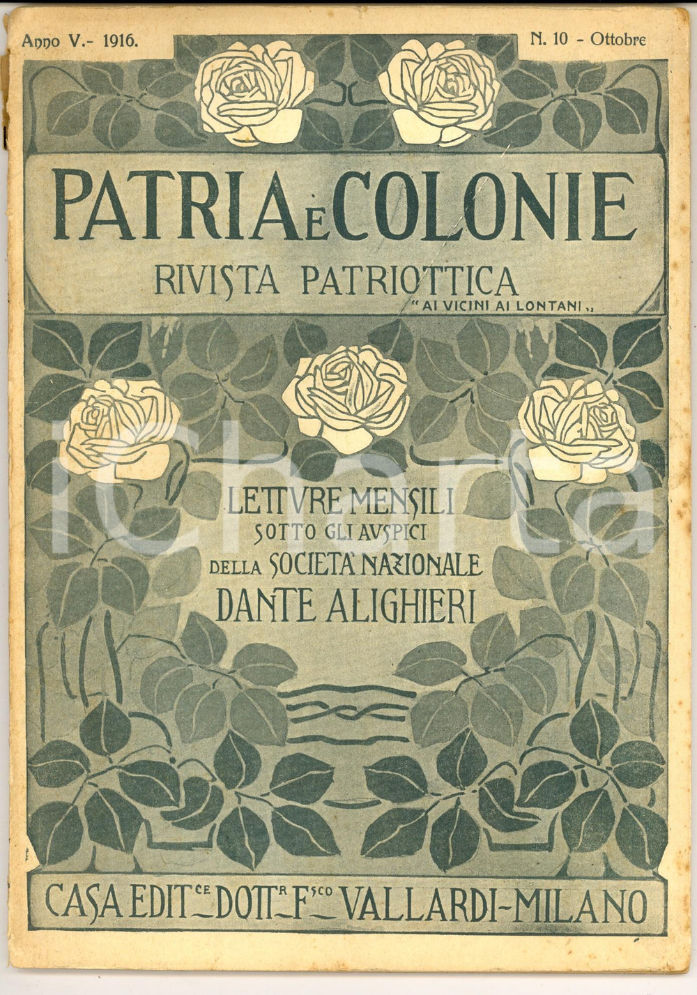 Giornale, rivista storica 1916 PATRIA E COLONIE Romania, terra di eroi e di poeti Rivista anno V nÂ° 10 1
