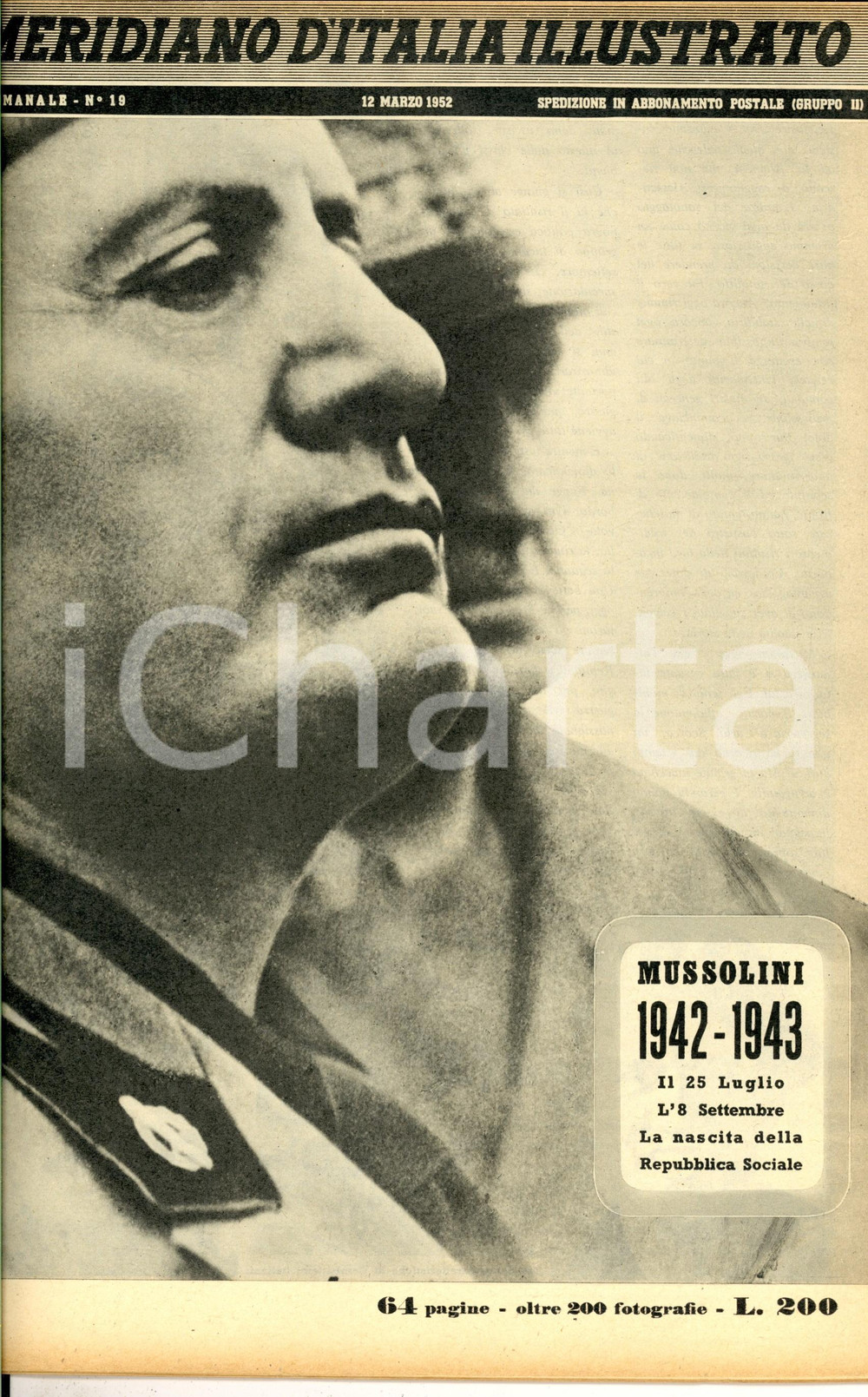 Giornale, rivista storica 1952 MERIDIANO D ITALIA ILLUSTRATO Inserto Mussolini 19421943  Anno II nÂ° 19 1