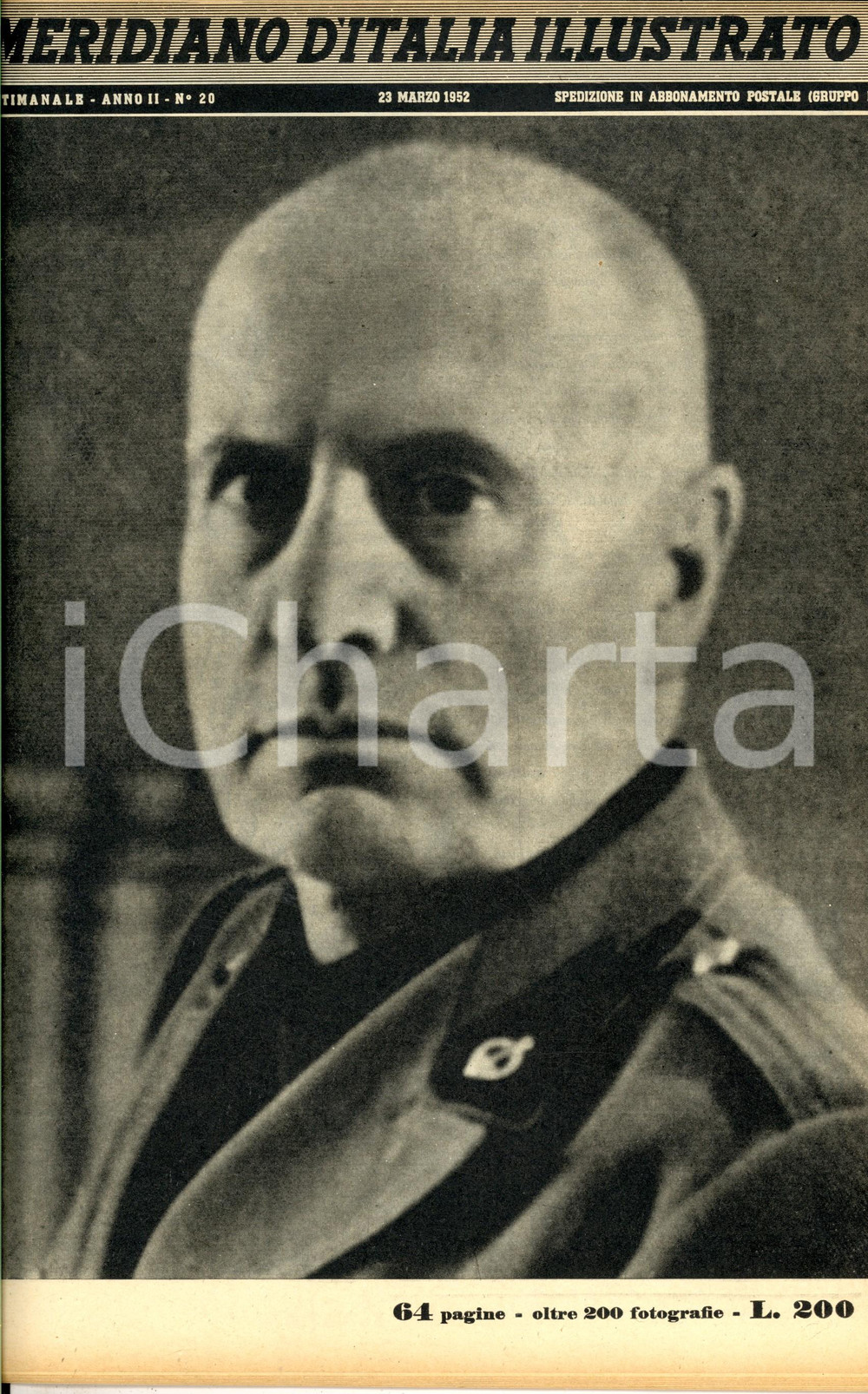 Giornale, rivista storica 1952 MERIDIANO D ITALIA ILLUSTRATO Inserto Mussolini ultimi anni  Anno II nÂ°20 1