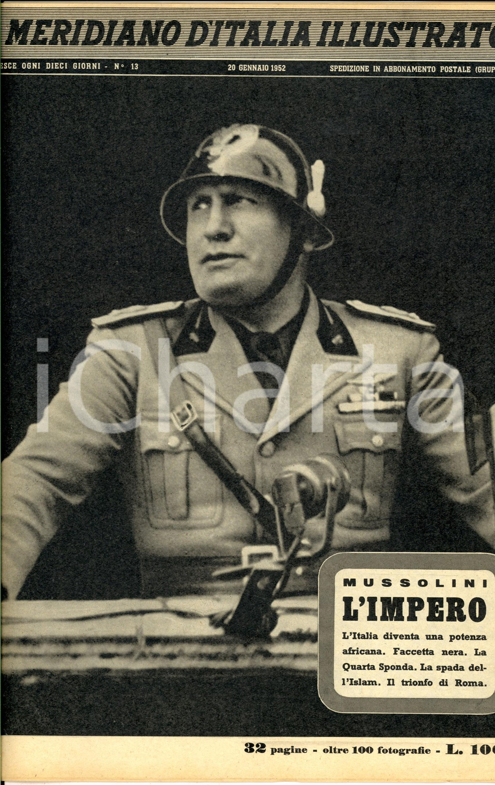 Giornale, rivista storica 1952 MERIDIANO D ITALIA ILLUSTRATO Inserto Mussolini L Impero Anno II n° 13 1