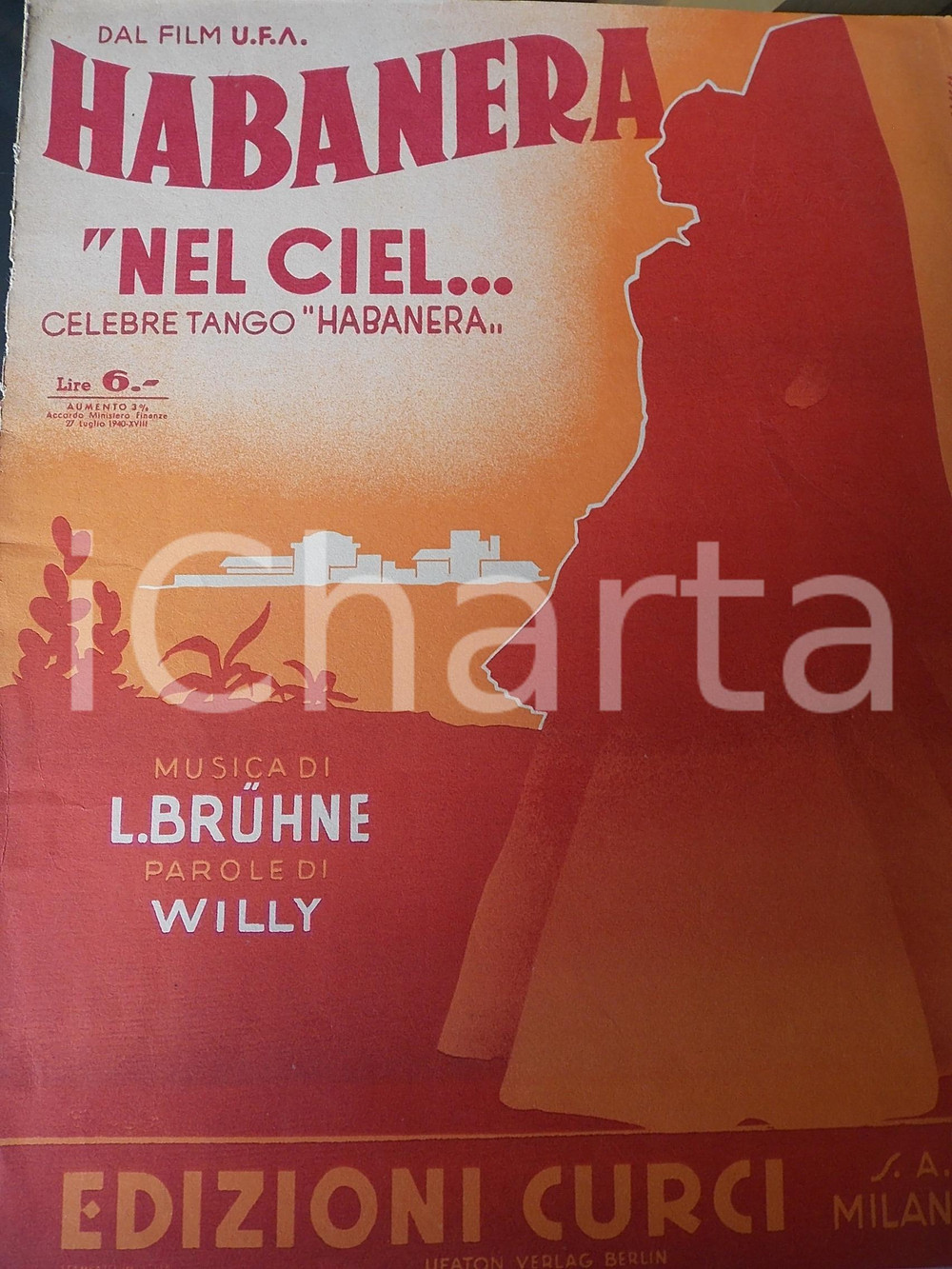 Oggetto da collezione cartaceo 1938 BRUHNE  WILLY Nel ciel  Tango dal film HABANERA Spartito CURCI MILANO 1