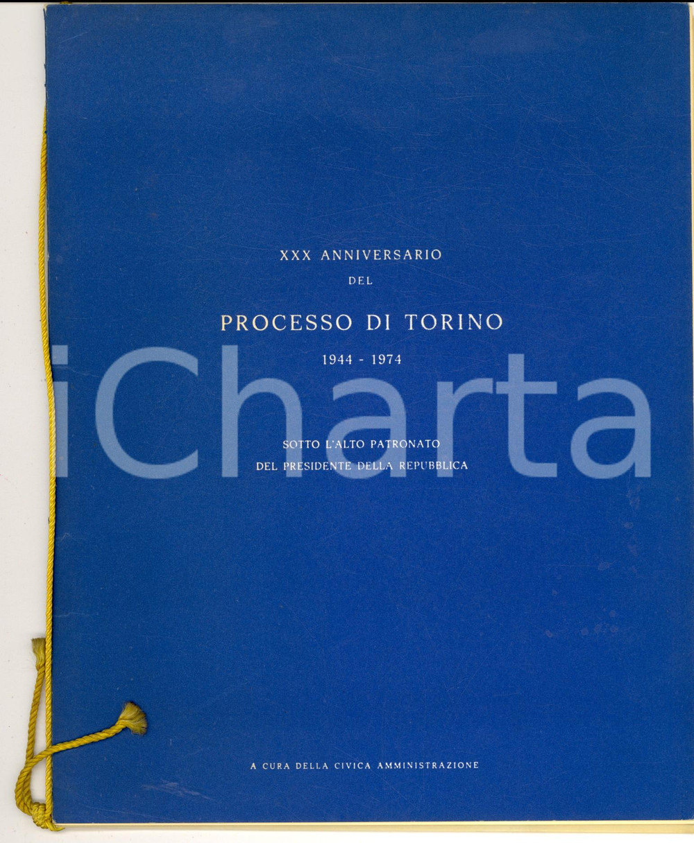 Documento originale, autentico 1974 XXX Anniversario del processo di TORINO  Partigiani Programma 1