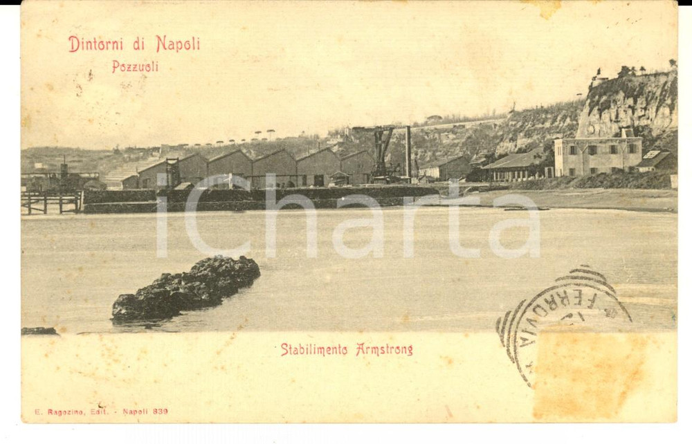 Cartolina originale da collezione 1900 ca POZZUOLI NA Veduta dello Stabilimento ARMSTRONG Cartolina FP VG 1