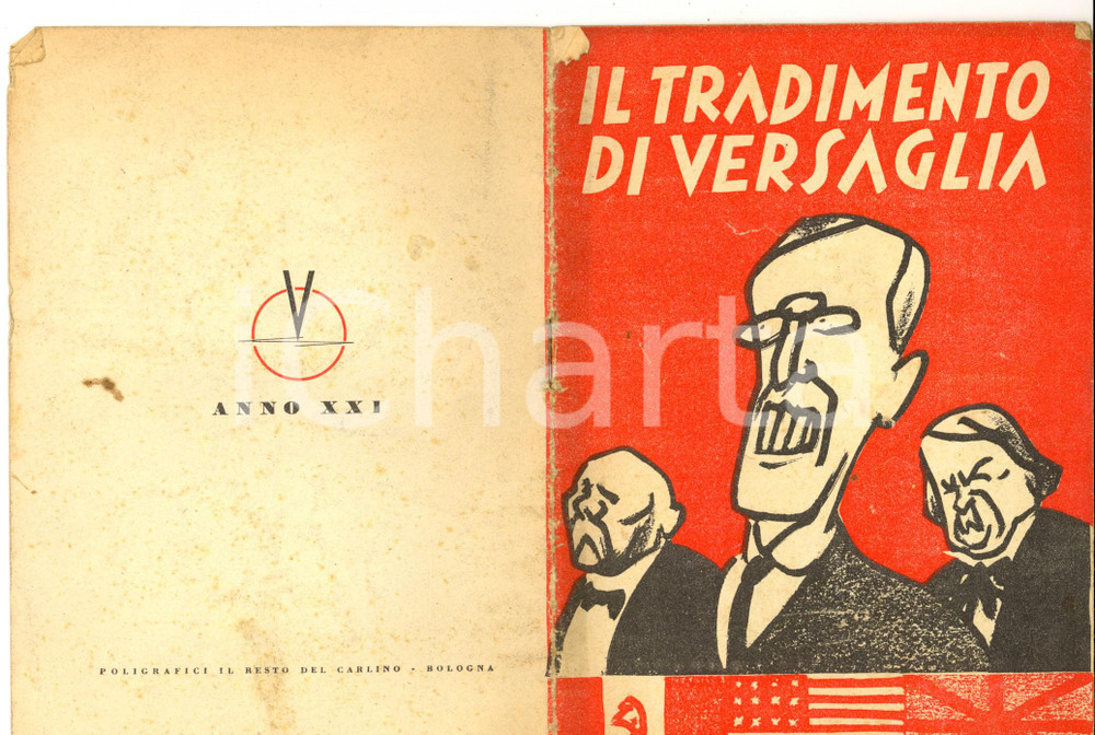Libro, pubblicazione d epoca 1942 BOLOGNA Il tradimento di Versaglia PROPAGANDA caricature 16 pp. 1