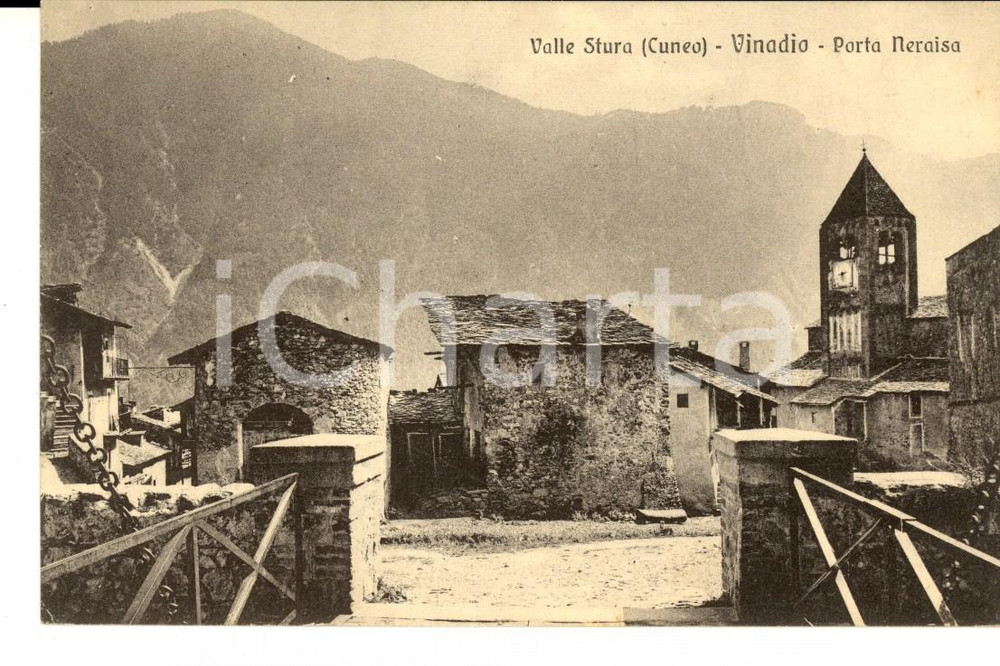Cartolina originale da collezione 1928 VINADIO CN Veduta della PORTA NERAISA  VALLE STURA Cartolina FP VG 1