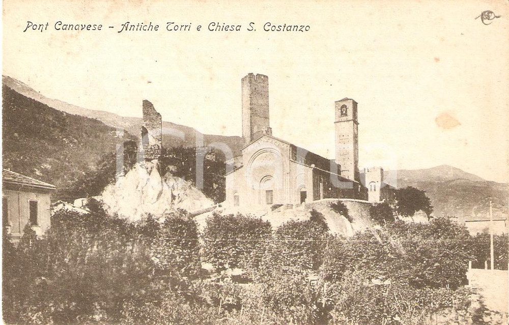 Cartolina originale da collezione 1904 PONT CANAVESE TO Antiche torri e chiesa SAN COSTANZO Cartolina FP VG 1