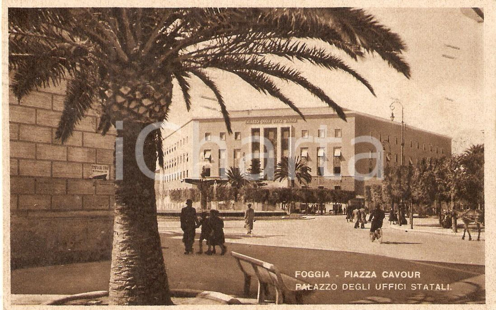 1941 FOGGIA Palazzo degli Uffici Statali in Piazza Cavour *Cartolina FP VG