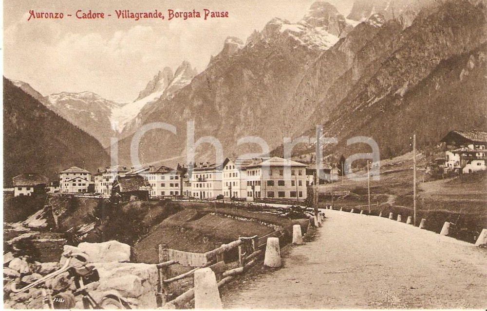 Cartolina originale da collezione 1930 ca AURONZO DI CADORE BL Villagrande  Borgata PAUSE Cartolina FP nv 1