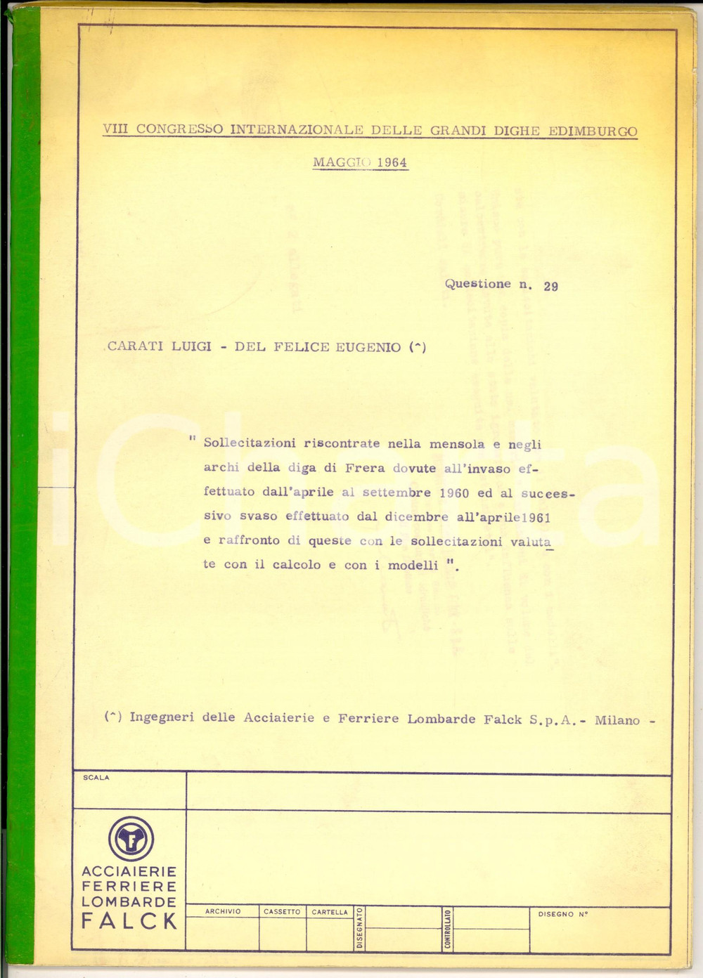 Libro, pubblicazione d epoca 1964 EDIMBURGO VII Congresso Grandi Dighe  Relazione ACCIAIERIE FALCK 30 pp. 1