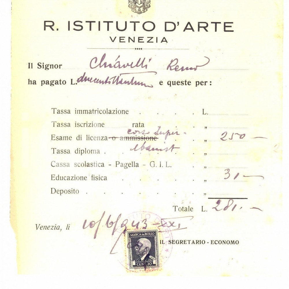 Documento originale, autentico 1943 VENEZIA Regio Istituto d Arte  Ricevuta iscrizione Remo CHIAVELLI Bollo 1
