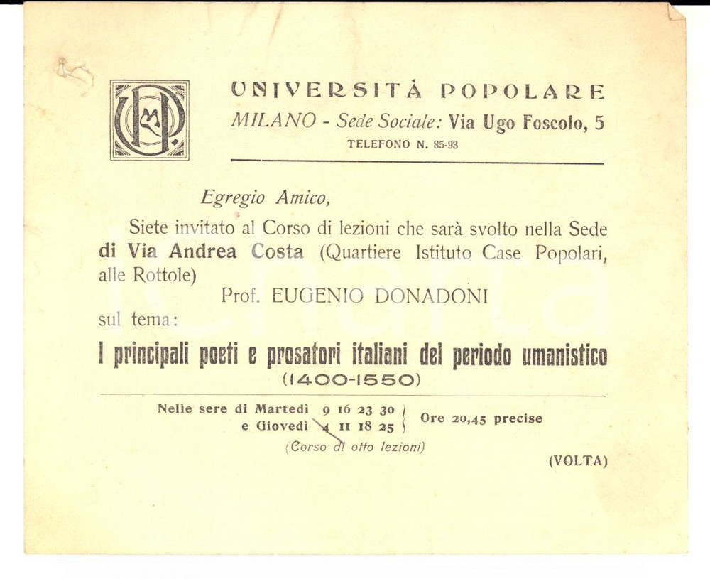 Documento originale, autentico 1915 ca MILANO UNIVERSITA  POPOLARE Invito lezioni prof. Eugenio DONADONI 1