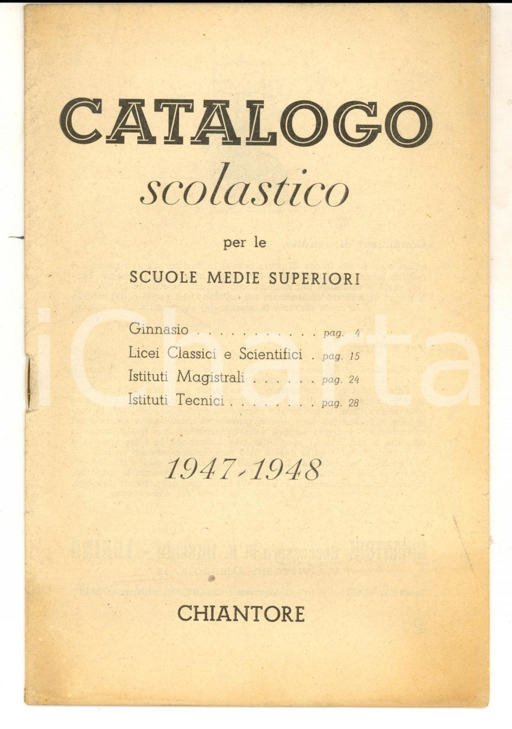 Materiale pubblicitario d’epoca 194748 TORINO Catalogo Edizioni CHIANTORE Libri per le scuole medie superiori 1