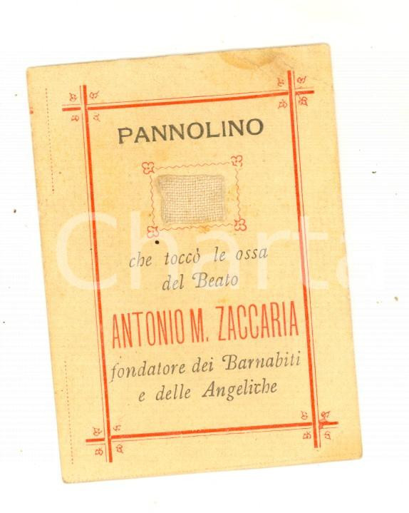 Oggetto da collezione cartaceo 1900 ca RELIQUIA Sant Antonio Maria ZACCARIA Pannolino che toccò le ossa 1