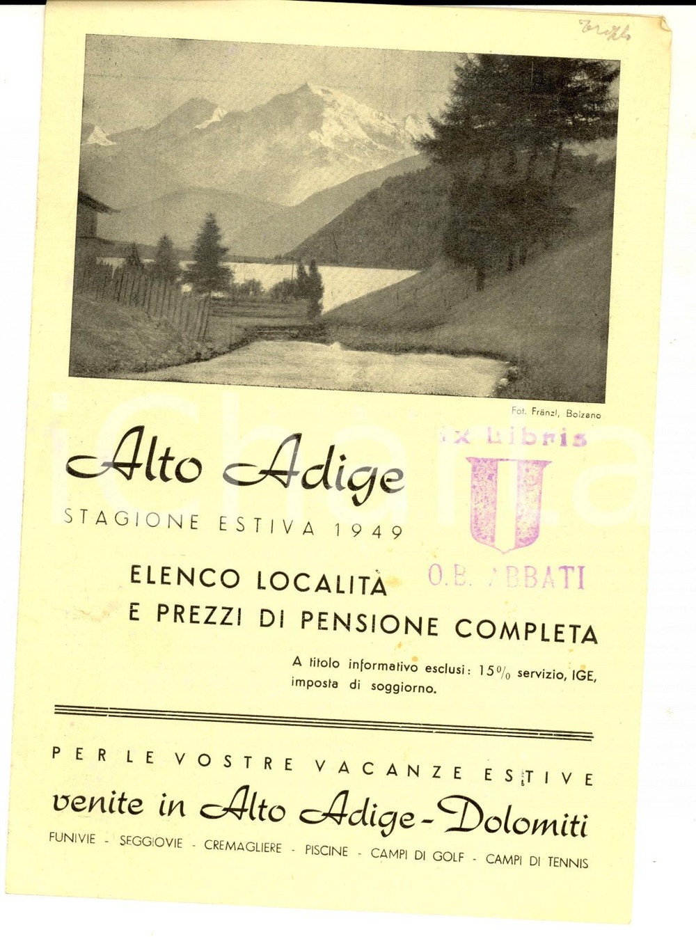 Materiale pubblicitario d’epoca 1949 ALTO ADIGE Località e prezzi stagione estiva Pieghevole TURISMO VINTAGE 1