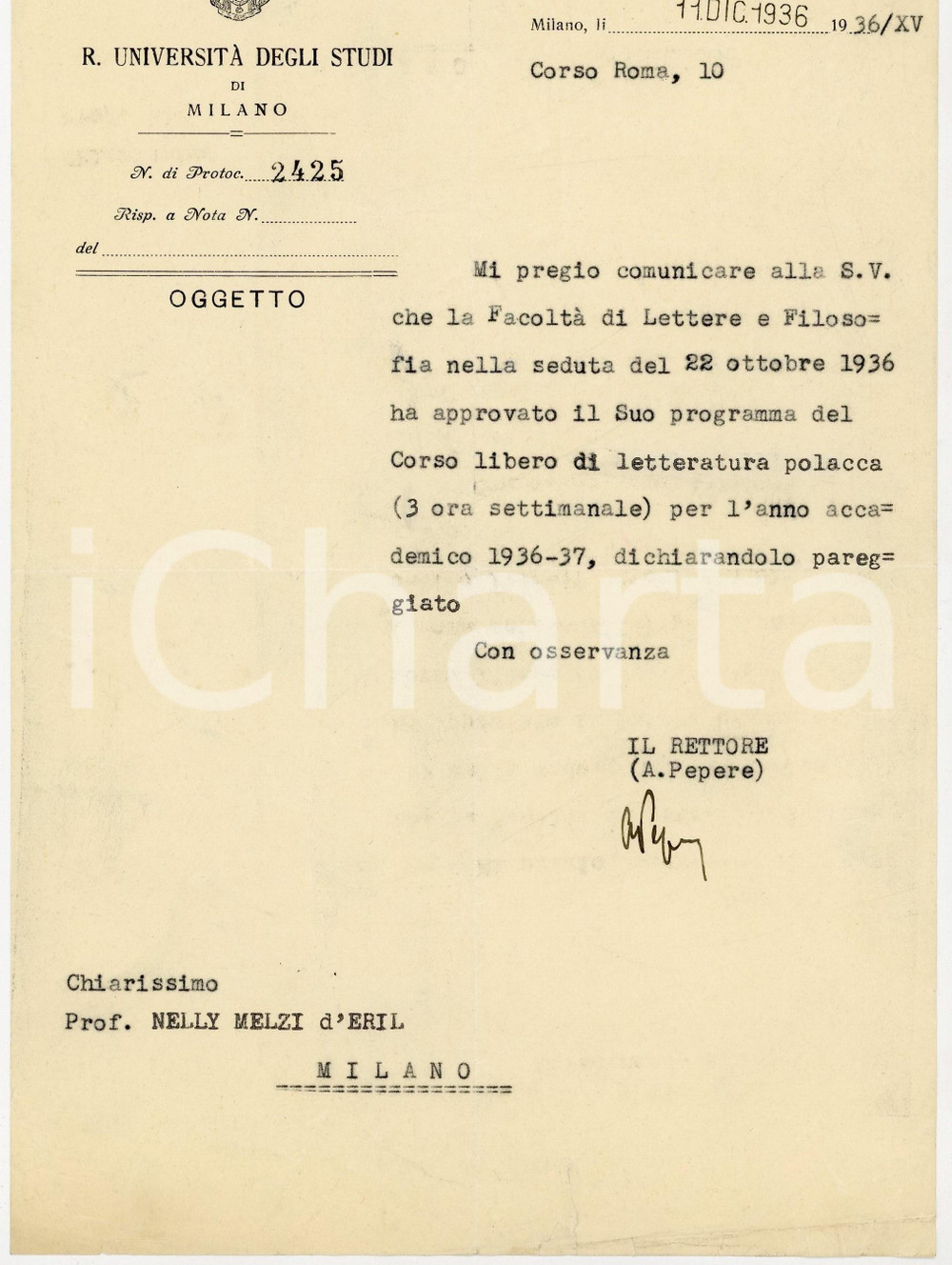 1936 UNIVERSITA' DI MILANO Rettore Alberto PEPERE approva un corso *AUTOGRAFO