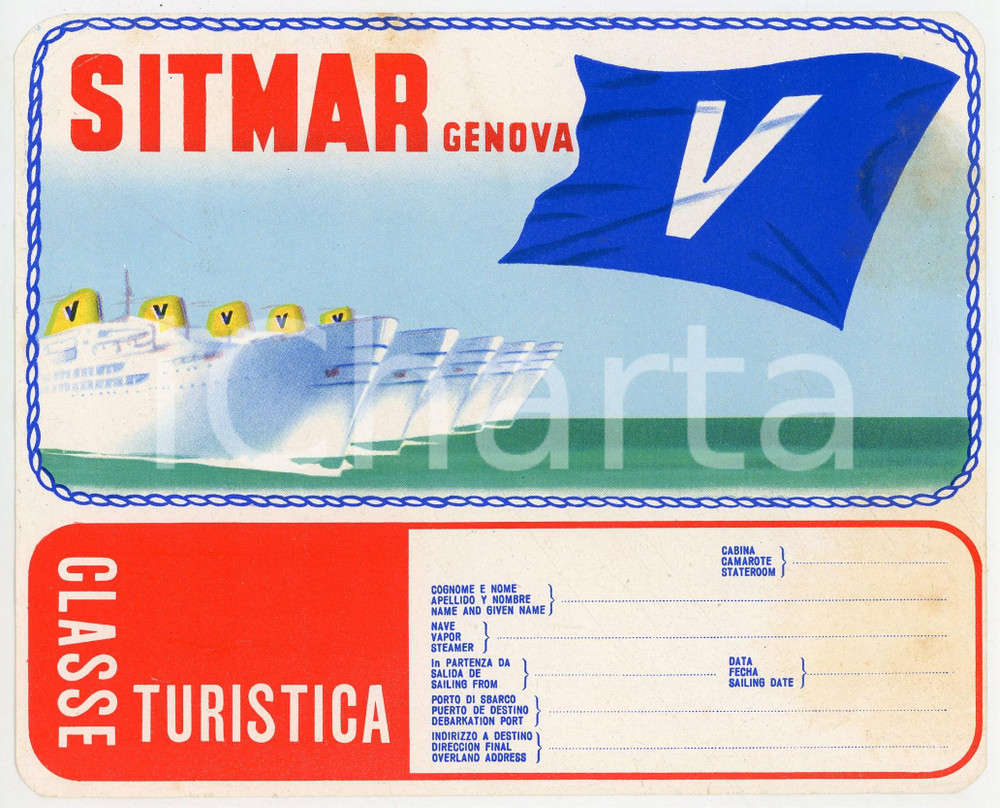 Materiale pubblicitario d’epoca 1950 ca SITMAR GENOVA Etichetta adesiva bagagli viaggiatori classe turistica 1