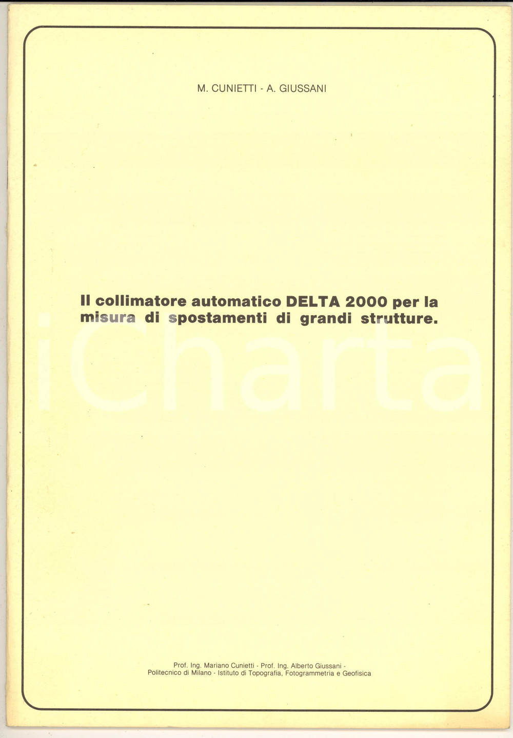Materiale pubblicitario d’epoca 1975 ca  M. CUNIETTI  A. GIUSSANI Collimatore automatico DELTA 2000 30 pp. 1