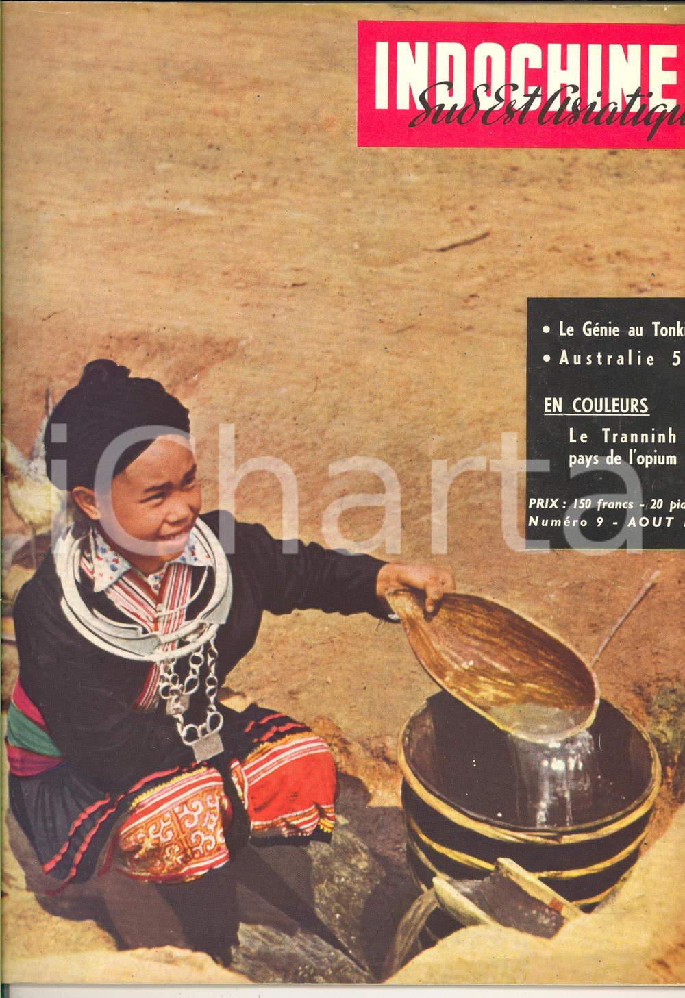 Giornale, rivista storica 1952 INDOCHINE SUD EST ASIATIQUE Le TRANNINH pays de l opium Revue n° 9 1