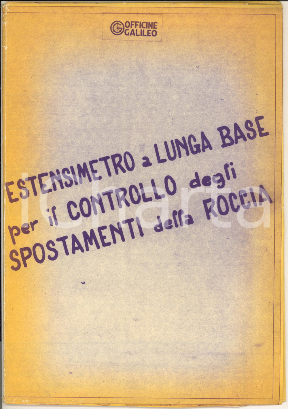 1966 OFFICINE GALILEO FIRENZE Estensimetro a lunga base per spostamenti roccia Fascicolo con grande tavola tecnica all'interno.CONDIZIONI: FAIR (ingiallimenti)      originale e autentica 1
