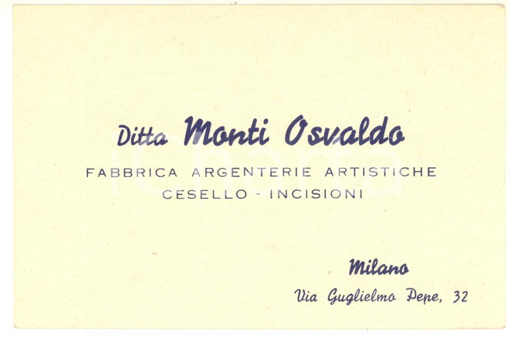 Materiale pubblicitario d’epoca 1950 ca MILANO Ditta Osvaldo MONTI Fabbrica argenterie Biglietto pubblicitario 1