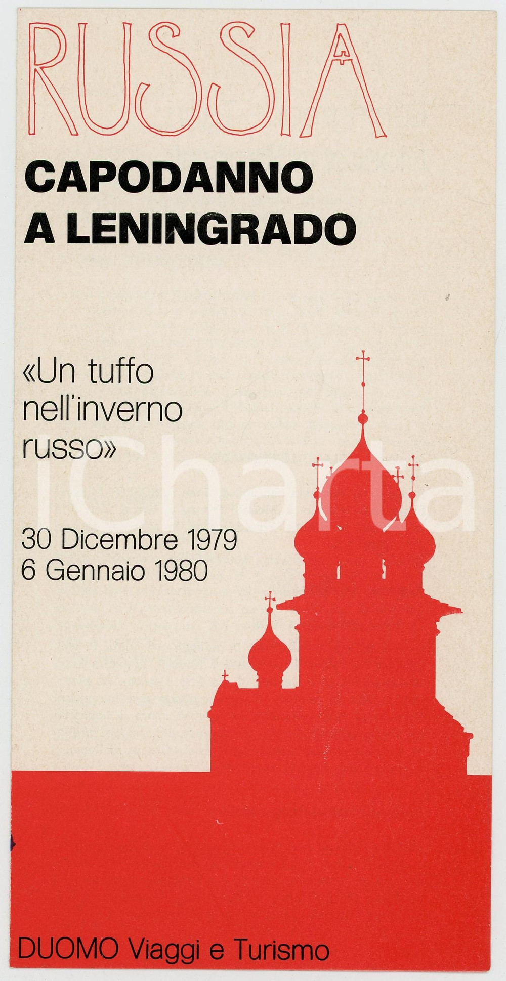 Materiale pubblicitario d’epoca 1980 MILANO DUOMO Viaggi  RUSSIA Capodanno a Leningrado Dépliant 1