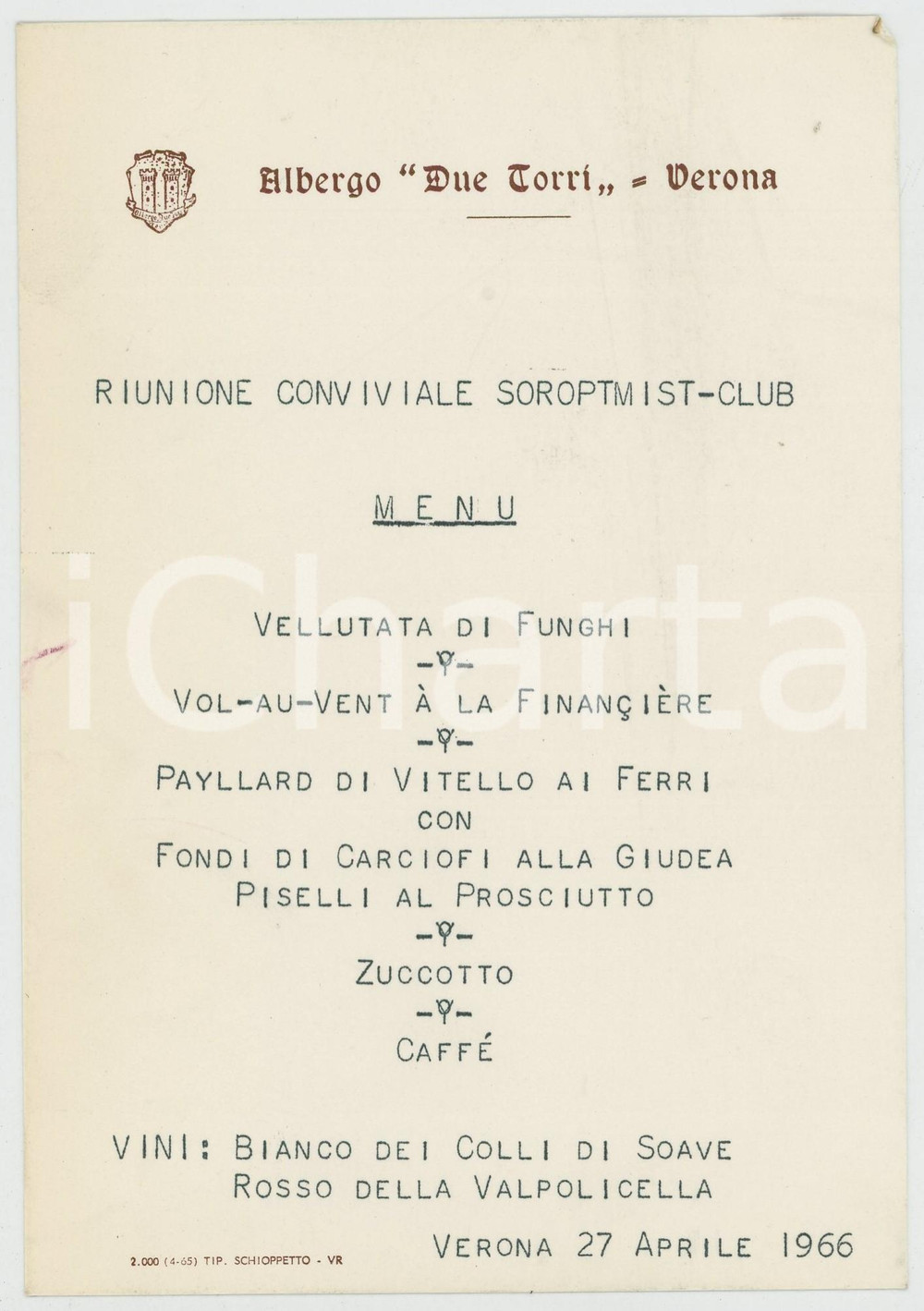 Oggetto da collezione cartaceo 1966 VERONA Albergo DUE TORRI  Riunione conviviale SOROPTIMIST CLUB Menù 1
