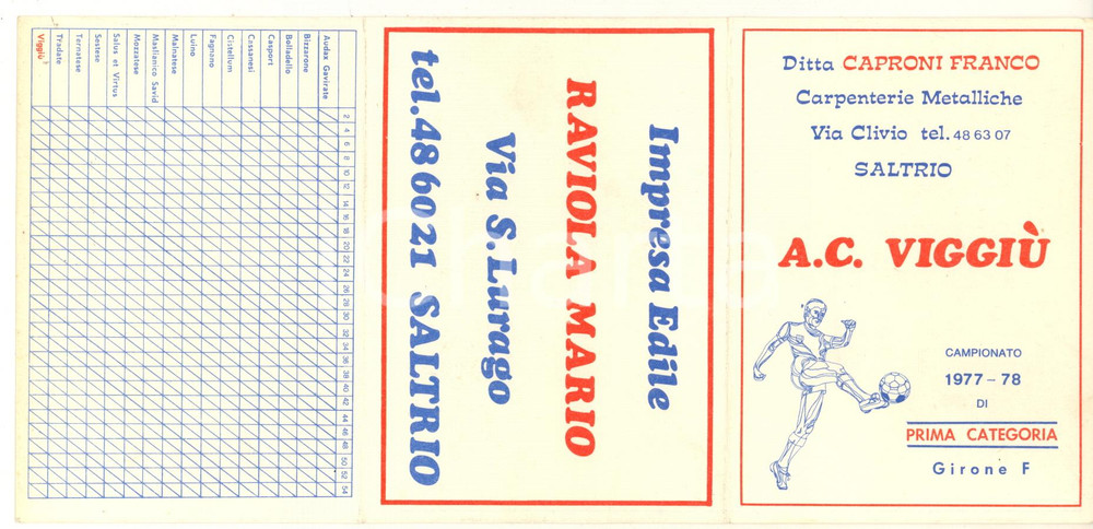 Oggetto da collezione cartaceo 197778 CALCIO PRIMA CATEGORIA A.C. VIGGIU  Calendario campionato PUBBLICITARIO 1
