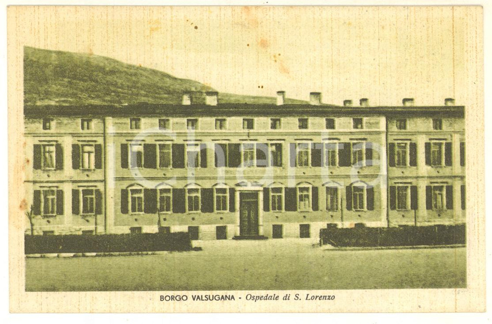 Cartolina originale da collezione 1946 BORGO VALSUGANA TN Veduta dell ospedale SAN LORENZO Cartolina FP VG 1